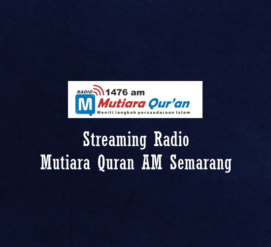 Radio Mutiara Quran AM Semarang