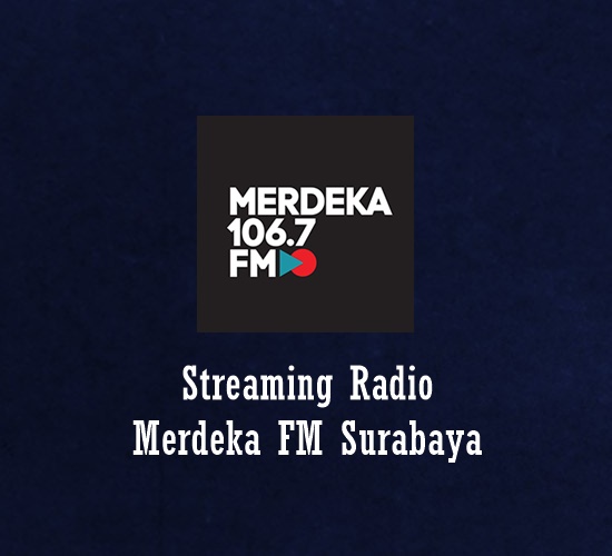 Radio Merdeka FM Surabaya