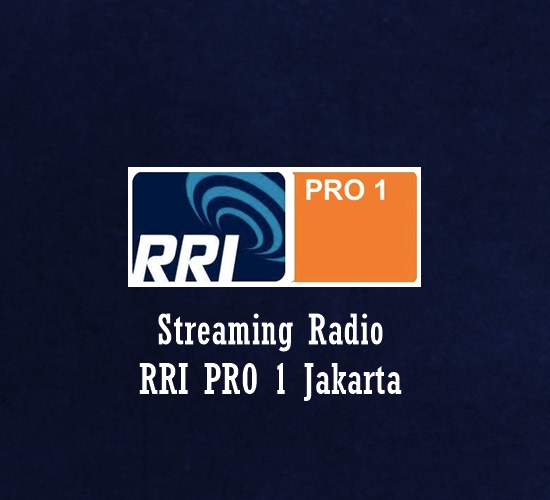 Radio RRI PRO 1 Jakarta