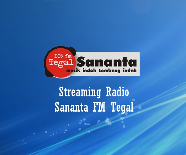 Radio Sananta FM Tegal