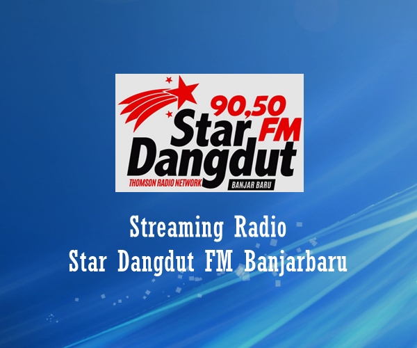 Radio Star Dangdut FM Banjarbaru