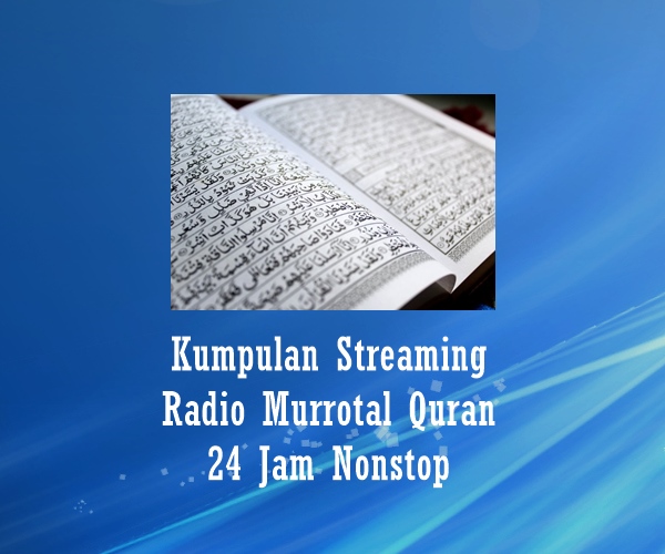 Streaming Radio Murrotal Quran