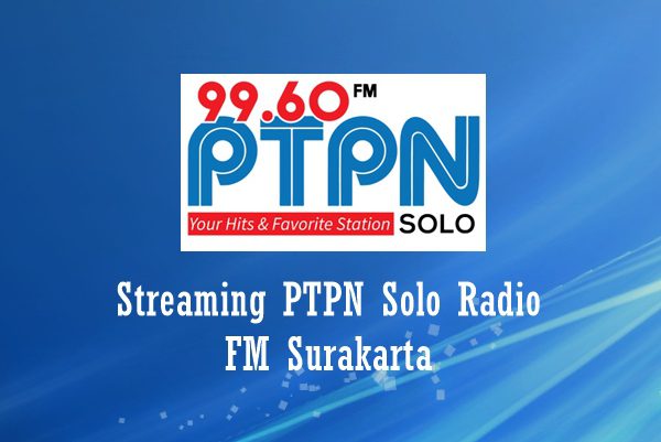 PTPN Solo Radio FM Surakarta