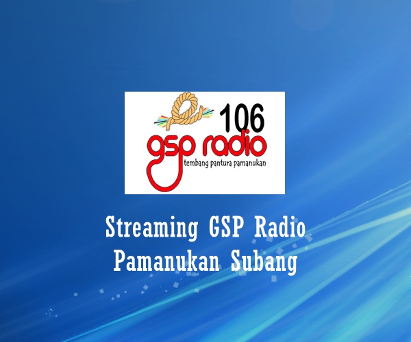 GSP Radio Pamanukan Subang