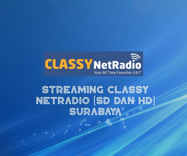 CLASSY NetRadio Surabaya