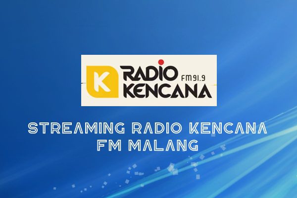Radio Kencana FM Malang
