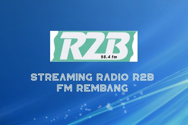 Radio R2B FM Rembang