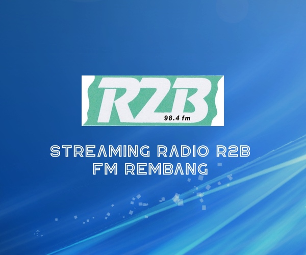 Radio R2B FM Rembang