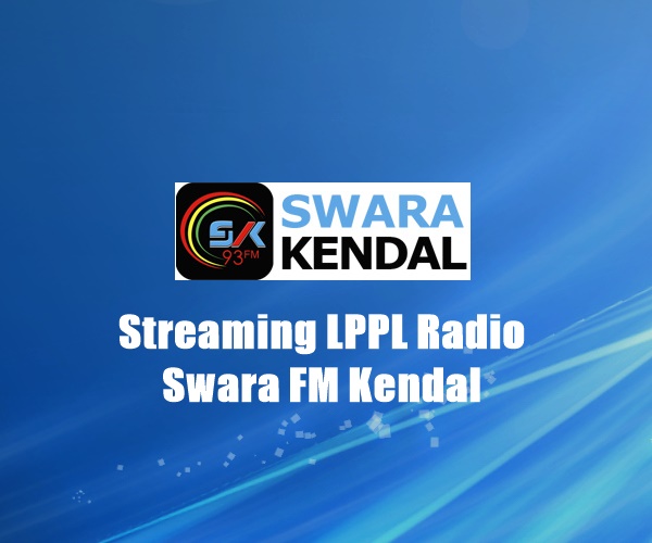 LPPL Radio Swara FM Kendal