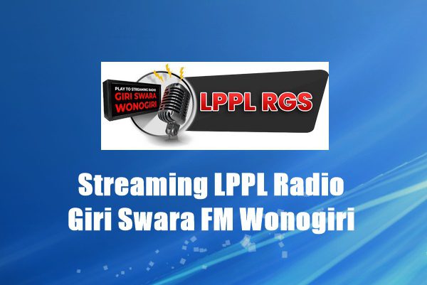 LPPL Radio Giri Swara FM Wonogiri