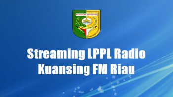 LPPL Radio Kuansing FM Riau