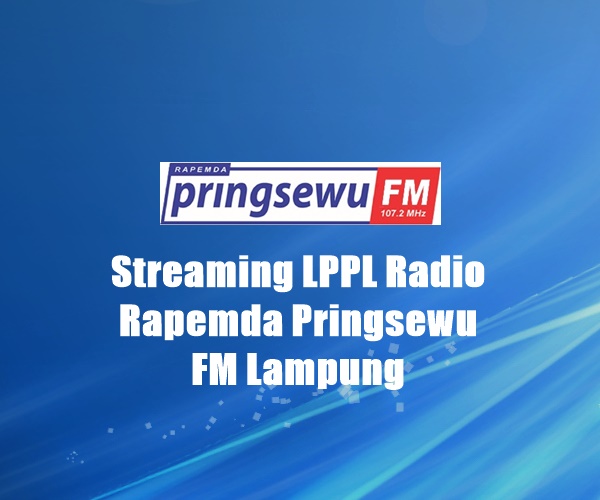 LPPL Radio Rapemda Pringsewu FM Lampung