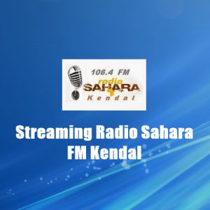 Radio Sahara FM Kendal