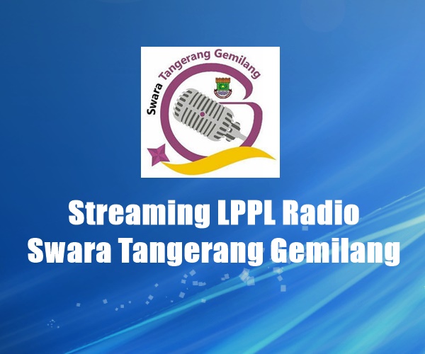 LPPL Radio Swara Tangerang Gemilang