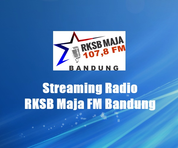 Radio RKSB Maja FM Bandung