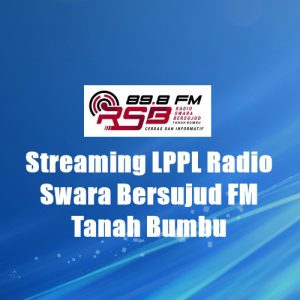 LPPL Radio Swara Bersujud FM Tanah Bumbu