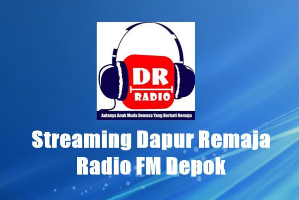 Dapur Remaja Radio FM Depok
